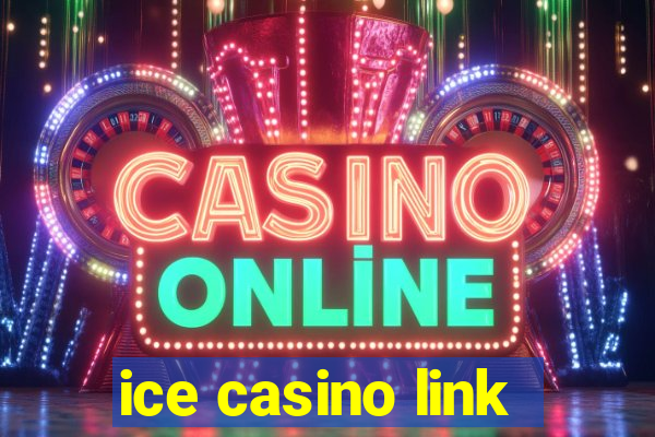 ice casino link